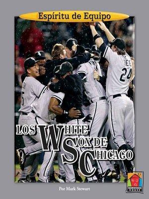 cover image of Los White Sox de Chicago